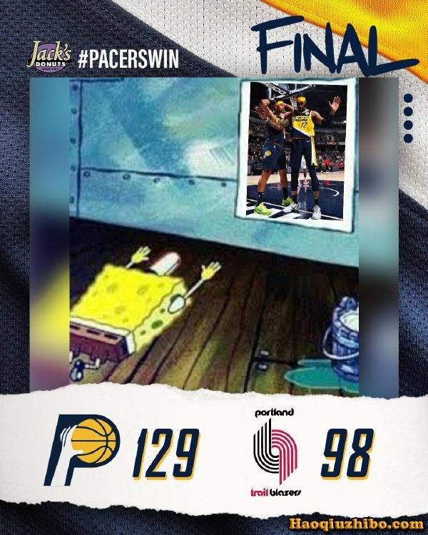NBA简报: 步行者129-98轻取开拓者 布里塞特24+9 哈特26分